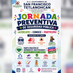 Tetlanohcan realizará Jornada Preventiva de Seguridad Pública para acercar instituciones a las familias.