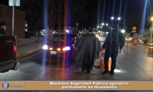 Mantiene Seguridad Pública operativo permanente en Huamantla.