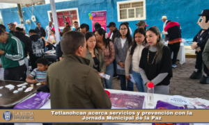 Tetlanohcan acerca servicios y prevención con la Jornada Municipal de la Paz.