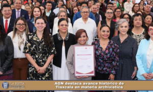 AGN destaca avance histórico de Tlaxcala en materia archivística.