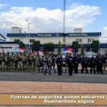 Fuerzas de seguridad suman esfuerzos para una Huamantlada segura.