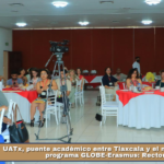 UATx, puente académico entre Tlaxcala y el mundo con el programa GLOBE-Erasmus: Rector.