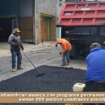 Tetlanohcan avanza con programa permanente de bacheo; suman 650 metros cuadrados atendidos.