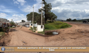 Relleno sanitario de Atlangatepec opera con normalidad: SMA.