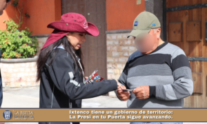 Ixtenco tiene un gobierno de territorio: La Presi en tu Puerta sigue avanzando.