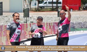 Festeja Tlaxcala el Día del Abuelo obteniendo tercer lugar en el medallero de Olimpiadas de Oro.