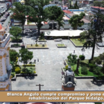Blanca Angulo cumple compromiso y pone en marcha rehabilitación del Parque Hidalgo.