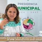 Resalta Ana Lucía Arce aprobación de cuenta pública 2025 de SPM; observaciones serán subsanadas.