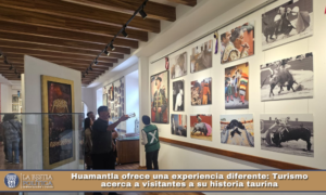 Huamantla ofrece una experiencia diferente: Turismo acerca a visitantes a su historia taurina.