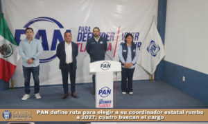 PAN define ruta para elegir a su coordinador estatal rumbo a 2027; cuatro buscan el cargo.