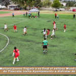 Mañana jueves llegará a su final el exitoso Mundialito Municipal de Tlaxcala; invita Ayuntamiento a disfrutar de los partidos.