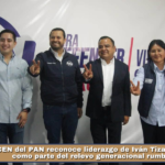 CEN del PAN reconoce liderazgo de Iván Tizatl y lo perfila como parte del relevo generacional rumbo a 2027.