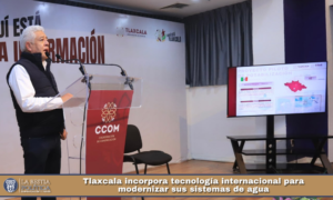 Tlaxcala incorpora tecnología internacional para modernizar sus sistemas de agua.