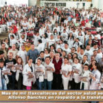 Más de mil tlaxcaltecas del sector salud se reúnen con Alfonso Sánchez en respaldo a la transformación.