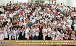 Más de mil tlaxcaltecas del sector salud se reúnen con Alfonso Sánchez en respaldo a la transformación.