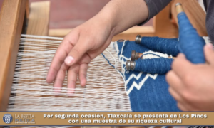 Por segunda ocasión, Tlaxcala se presenta en Los Pinos con una muestra de su riqueza cultural.