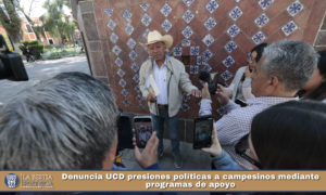 Denuncia UCD presiones políticas a campesinos mediante programas de apoyo.