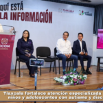 Tlaxcala fortalece atención especializada para niñas, niños y adolescentes con autismo y discapacidad.