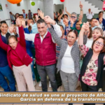 Sindicato de salud se une al proyecto de Alfonso Sánchez García en defensa de la transformación.