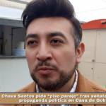 Chava Santos pide “piso parejo” tras señalamientos por propaganda política en Casa de Gobierno.