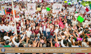 Al grito de ¡COORDINADOR! y acompañado con más de cinco mil ciudadanos Alfonso Sánchez García se perfila para coordinador en Tlaxcala.
