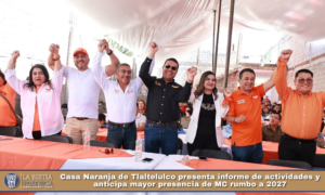 Casa Naranja de Tlaltelulco presenta informe de actividades y anticipa mayor presencia de MC rumbo a 2027.