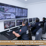 Consolida Tlaxcala la mayor red de videovigilancia de su historia: 2 mil 790 cámaras.