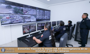 Consolida Tlaxcala la mayor red de videovigilancia de su historia: 2 mil 790 cámaras.