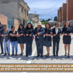 Entregan rehabilitación integral de la calle Revolución en el Cerrito de Guadalupe con inversión superior a 2 MDP.