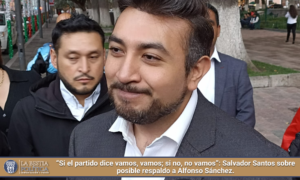 “Si el partido dice vamos, vamos; si no, no vamos”: Salvador Santos sobre posible respaldo a Alfonso Sánchez.