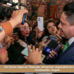 Sin focos rojos en Tlaxcala; refuerzan seguridad en comunidad de Huamantla: Segob.