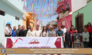 Aline Lazo entrega obra integral en calle 6 Norte; gobierno y ciudadanía suman esfuerzos.