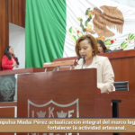 Impulsa Madai Pérez actualización integral del marco legal para proteger y fortalecer la actividad artesanal.