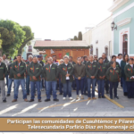 Participan las comunidades de Cuauhtémoc y Pilares, junto con la Telesecundaria Porfirio Díaz en homenaje cívico.
