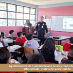 Ayuntamiento de Tlaxcala lleva a niñas y niños de primaria “Ohquetzalli” plática de autocuidado.