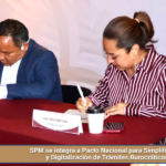 SPM se integra a Pacto Nacional para Simplificación y Digitalización de Trámites Burocráticos.