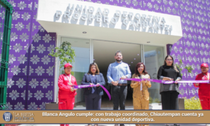 Blanca Angulo cumple: con trabajo coordinado, Chiautempan cuenta ya con nueva unidad deportiva.