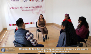Clínica de las Emociones, un espacio seguro y de apoyo para los chiautempenses.