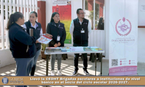 Llevó la CEDHT Brigadas escolares a instituciones de nivel básico en el inicio del ciclo escolar 2026-2027.