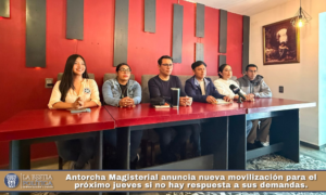 Antorcha Magisterial anuncia nueva movilización para el próximo jueves si no hay respuesta a sus demandas.