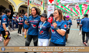 Alcalde Carlos López Suárez dio arranque a la carrera “Todo México Salvando Vidas” en la capital.