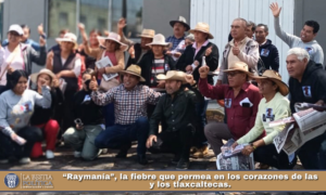 “Raymanía”, la fiebre que permea en los corazones de las y los tlaxcaltecas.