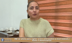 INE se alista para vigilar actos anticipados a nivel federal y llama a denunciarlos.