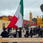 Huamantla mantiene vivos los valores patrios con homenaje cívico encabezado por comunidades y sector educativo.
