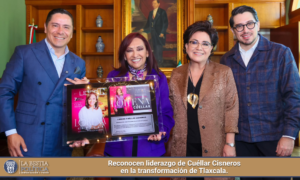 Reconocen liderazgo de Cuéllar Cisneros en la transformación de Tlaxcala.