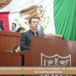 Propone Bladimir Zainos fortalecer facultades de sindicaturas en revisión de cuentas públicas.