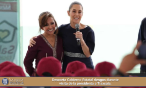 Descarta Gobierno Estatal riesgos durante visita de la presidenta a Tlaxcala.