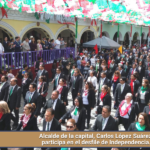 Alcalde de la capital, Carlos López Suárez, participa en el desfile de Independencia.