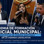 Academia de Formación Policial Municipal: la propuesta de Miriam Martínez en la Agenda Legislativa.