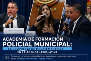 Academia de Formación Policial Municipal: la propuesta de Miriam Martínez en la Agenda Legislativa.